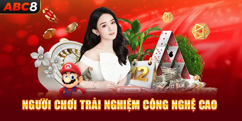 Người chơi trải nghiệm công nghệ cao