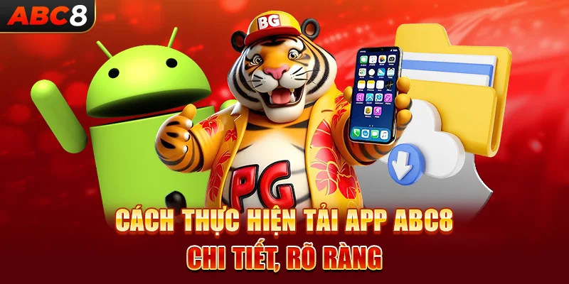 Cách thực hiện tải app ABC8 chi tiết, rõ ràng