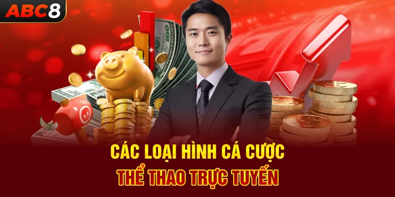 Các loại hình cá cược thể thao trực tuyến